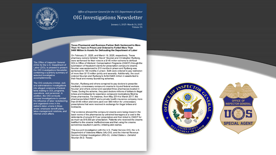 OIG Investigations Newsletter Volume 55 January 1, 2025 - March 31, 2025
